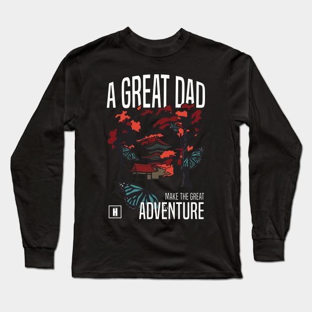 a great dad make great adventure recolor 05 Long Sleeve T-Shirt by HCreatives